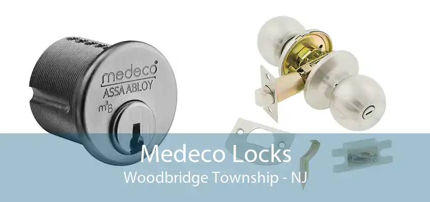 Medeco Locks Woodbridge Township - NJ