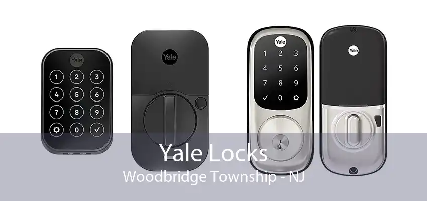 Yale Locks Woodbridge Township - NJ